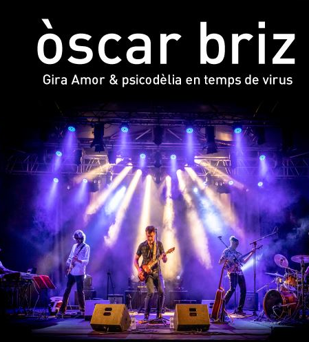 Òscar Briz trae su gira Amor & Psicodèlia en tiempo de virus presentando un sonido conceptual