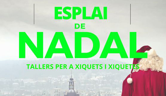 En marcha el “Esplai de Nadal” 2015 - 2016