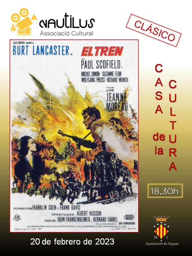 El AC Nautilus propone una cita con el cine clásico, con la película 'El tren', esta tarde